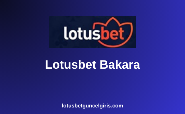 Lotusbet Bakara