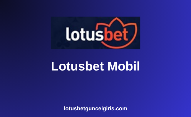 Lotusbet Mobil